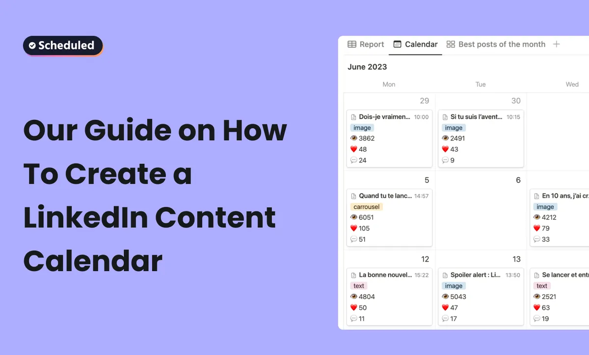 Our Guide on How To Create a LinkedIn Content Calendar